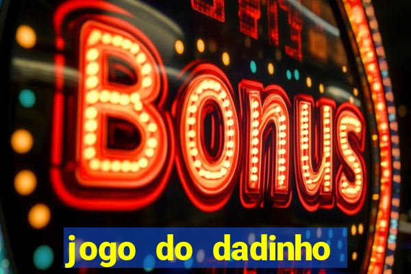 jogo do dadinho que ganha dinheiro